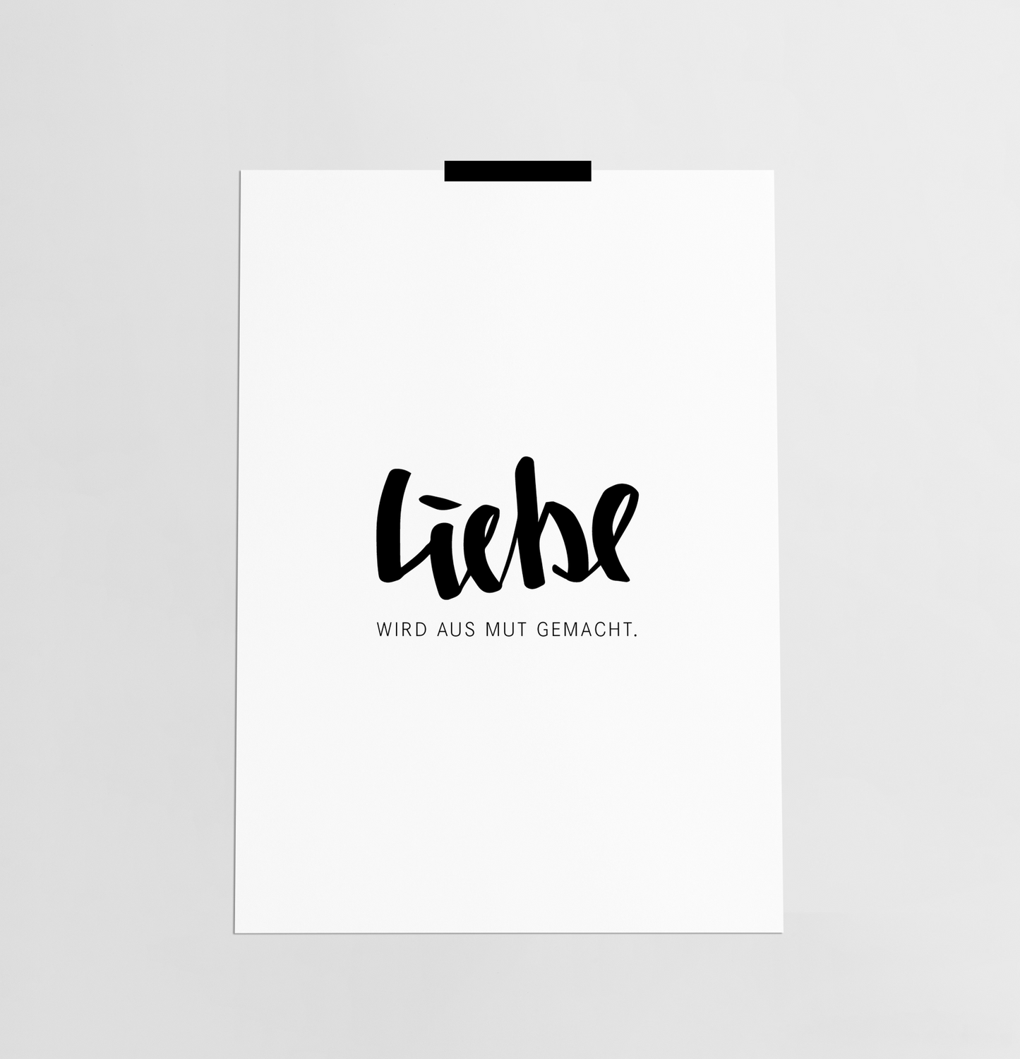 Liebe wird aus Mut gemacht / Poster
