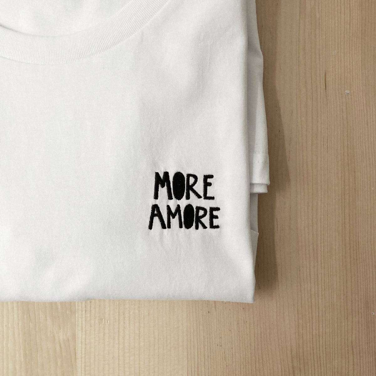 More Amore / White T-Shirt