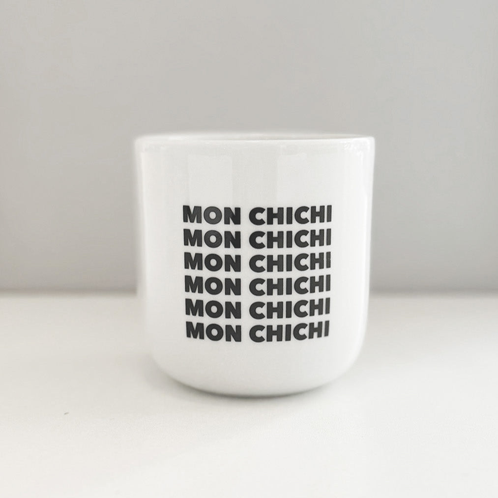 Mon Chichi / Becher