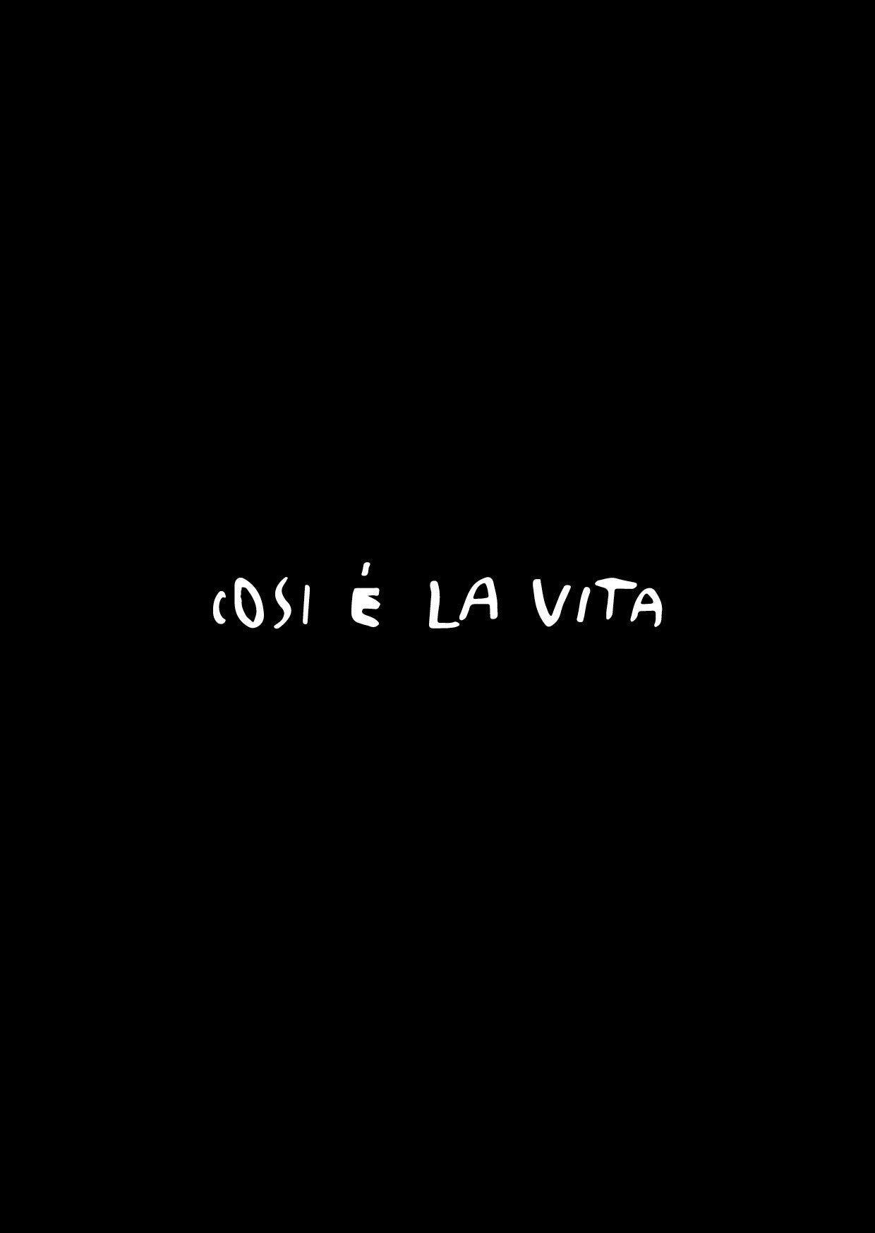 Cosi é la vita