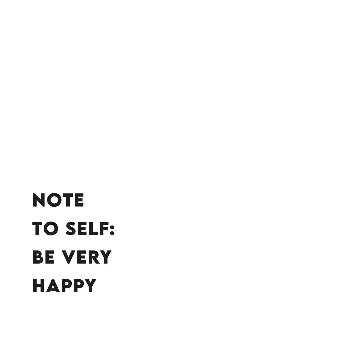 Note to self